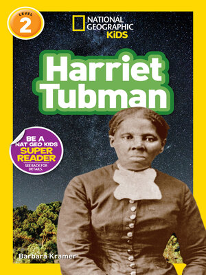 cover image of Harriet Tubman (National Geographic Kids Readers, Level 2)